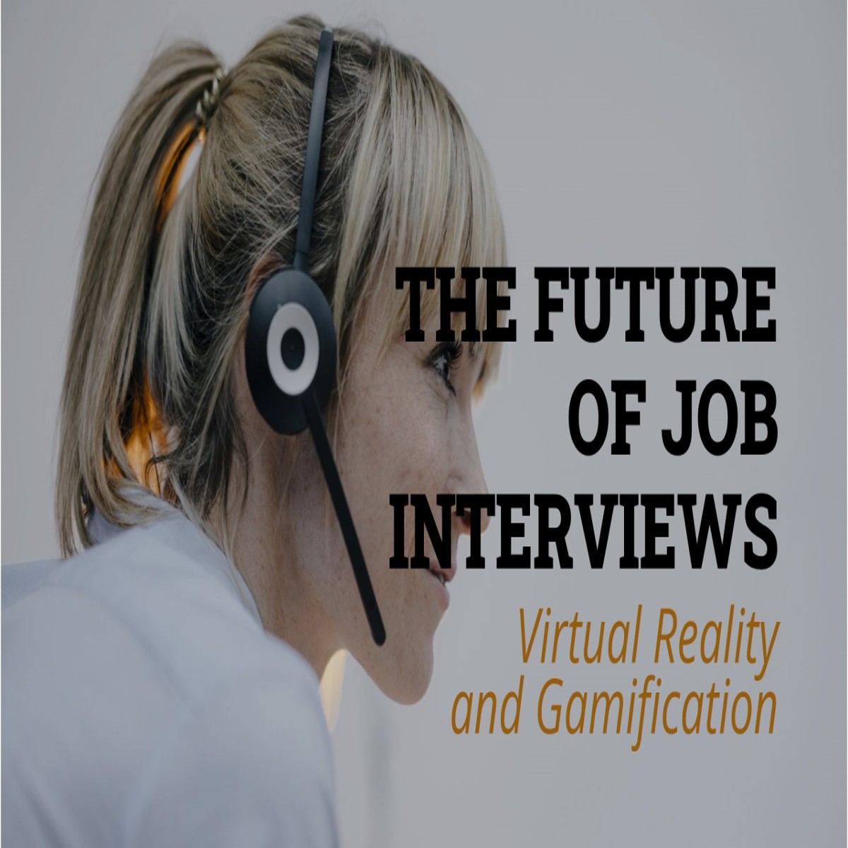 The Evolution of Job Interviews: Virtual Reality, Gamification, and Beyond