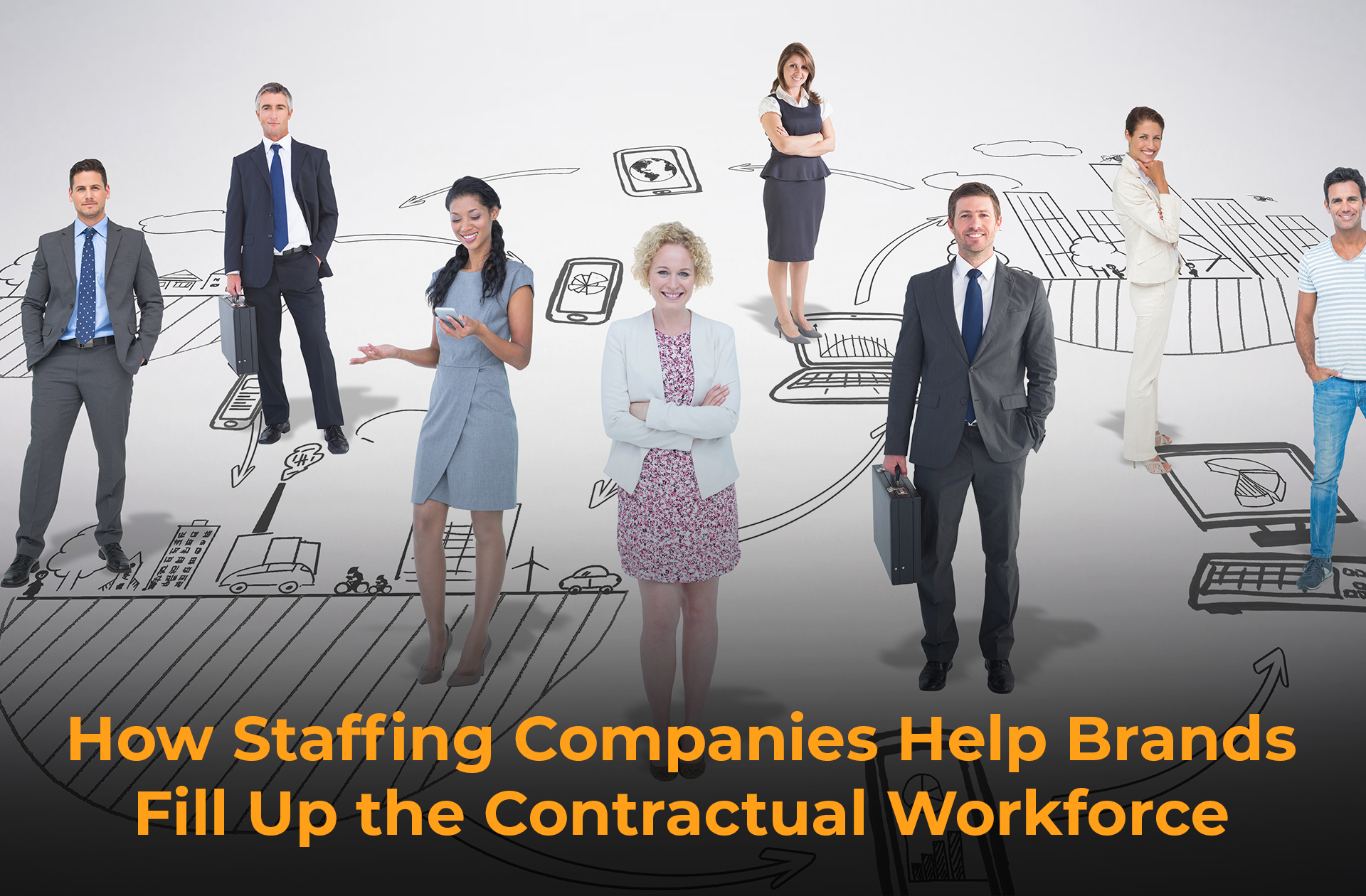 How Staffing Companies Help Brands Fill Up the Contractual Workforce