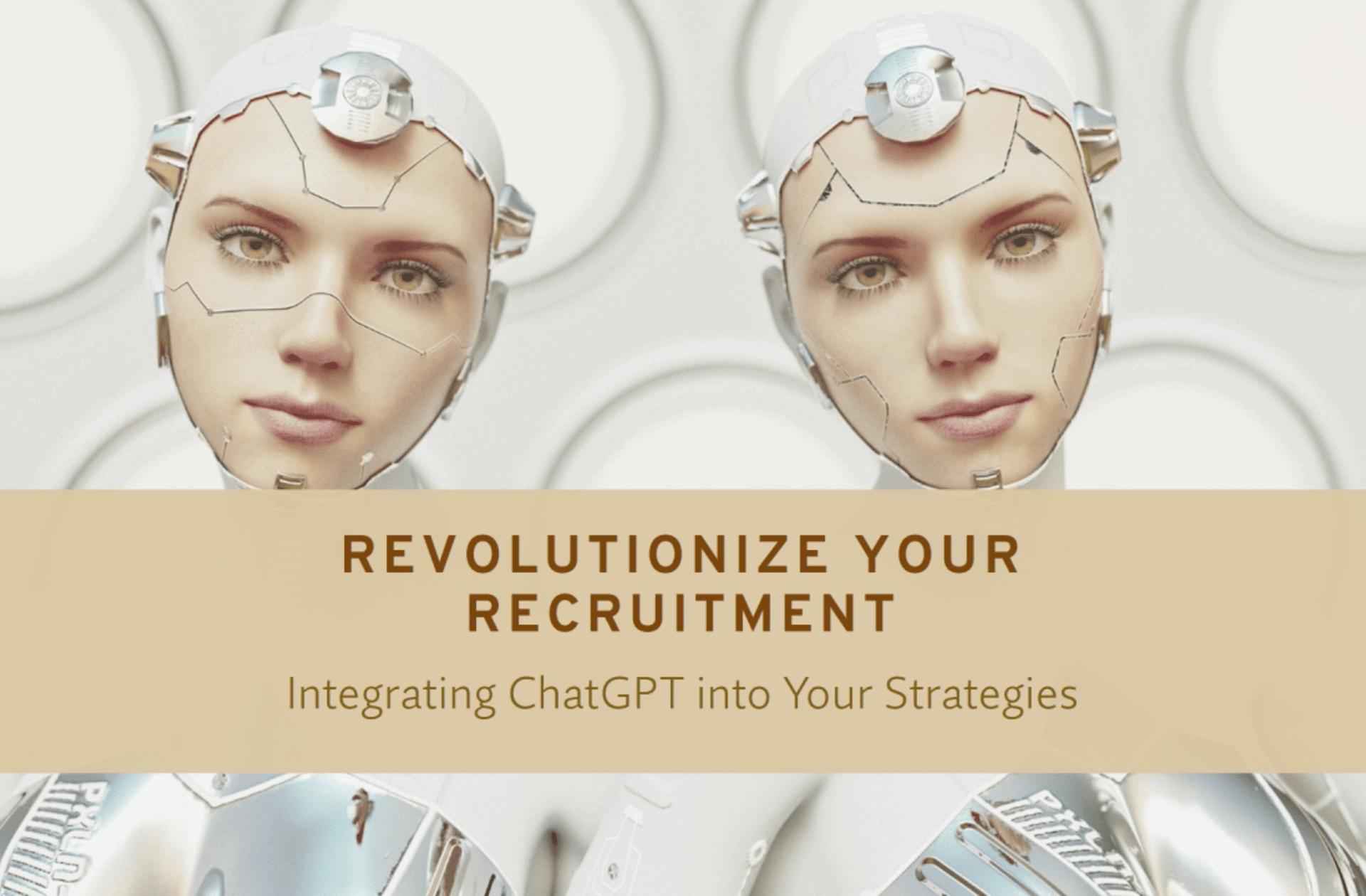 Integrating ChatGPT into Recruitment Strategies: The Next Gen of Hiring Is Here!