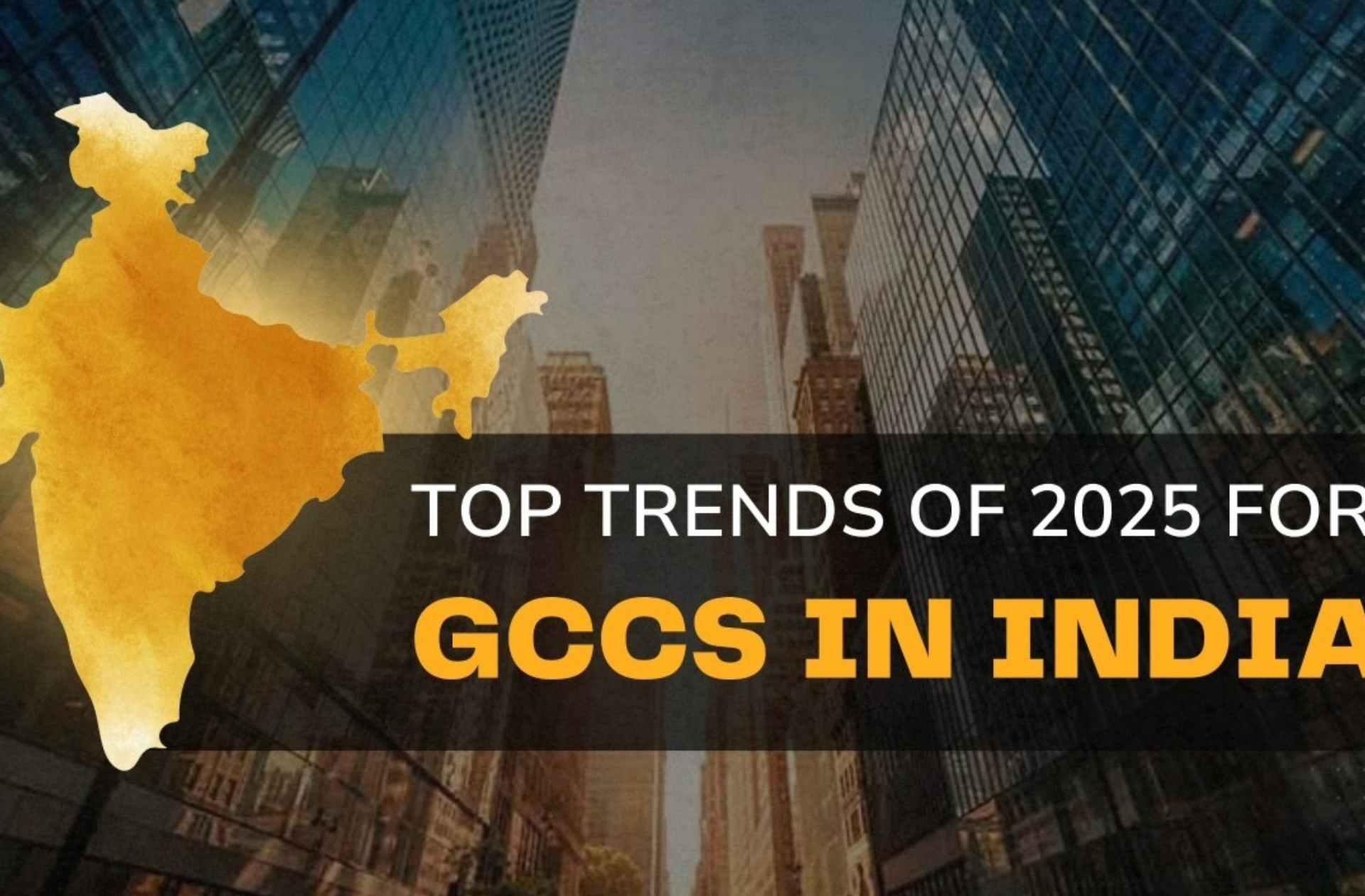 Top Trends of 2025 for GCCs in India